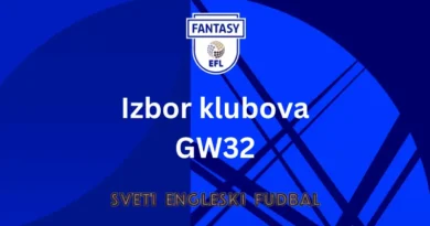 EFL fantazi izbor klubova gw32