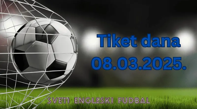 tiket dana 08.03.2025.